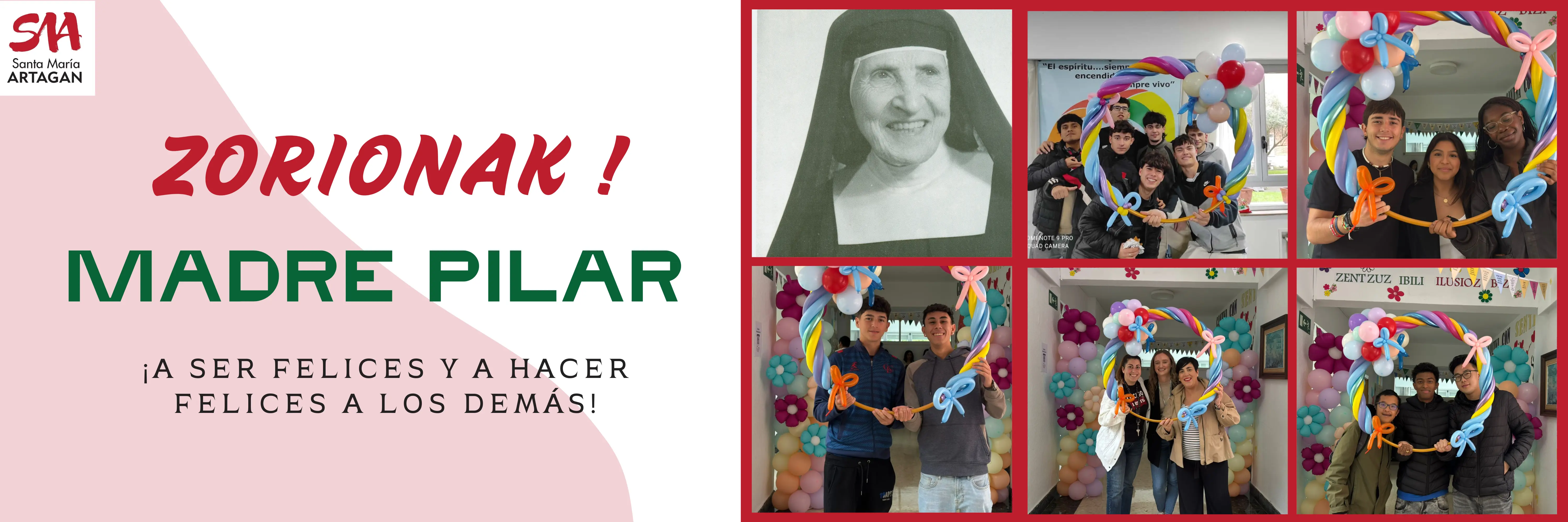 Zorionak Madre Pilar